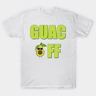 Guac Off Funny T Shirt for Guacamole Lovers T-Shirt